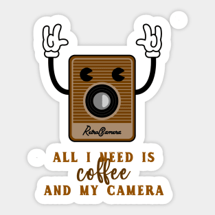 All I need is coffee and my camera Sticker